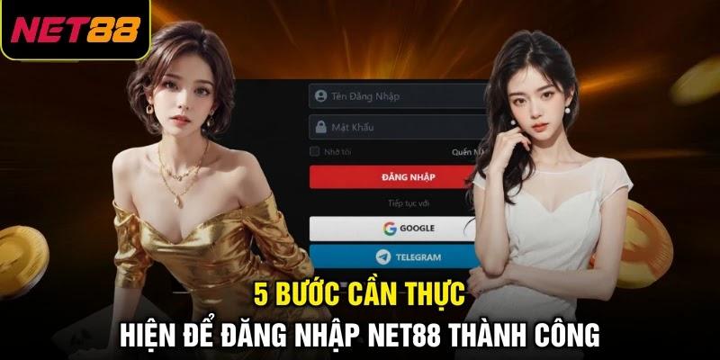 5 bước cần thực hiện để đăng nhập NET88 thành công 5 bước cần thực hiện để đăng nhập NET88 thành công