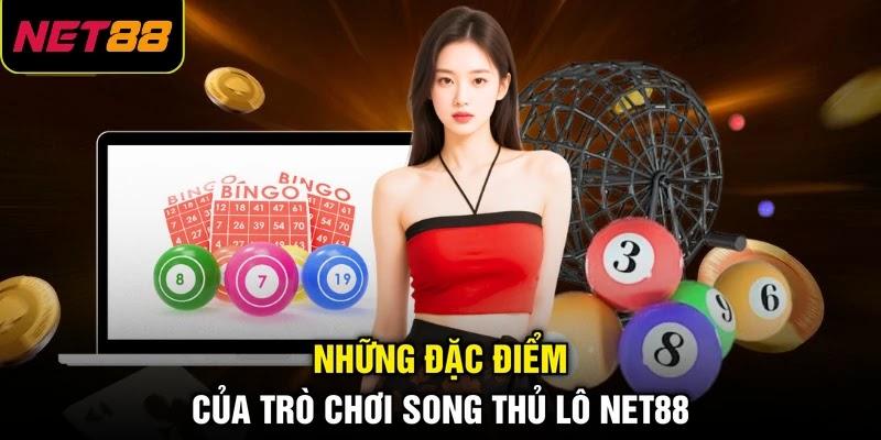 Những đặc điểm của trò chơi song thủ lô NET88 Những đặc điểm của trò chơi song thủ lô NET88